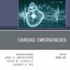 Cardiac Emergencies, An Issue of Cardiology Clinics (True PDF)