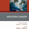 Endocrine Surgery, An Issue of Surgical Clinics (True PDF )