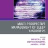Multi-perspective Management of Sleep Disorders, An Issue of Sleep Medicine Clinics (True PDF )