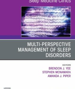 Multi-perspective Management of Sleep Disorders, An Issue of Sleep Medicine Clinics (True PDF )