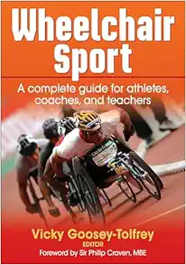 Wheelchair Sport: A complete guide for athletes, coaches, and teachers (EPUB)