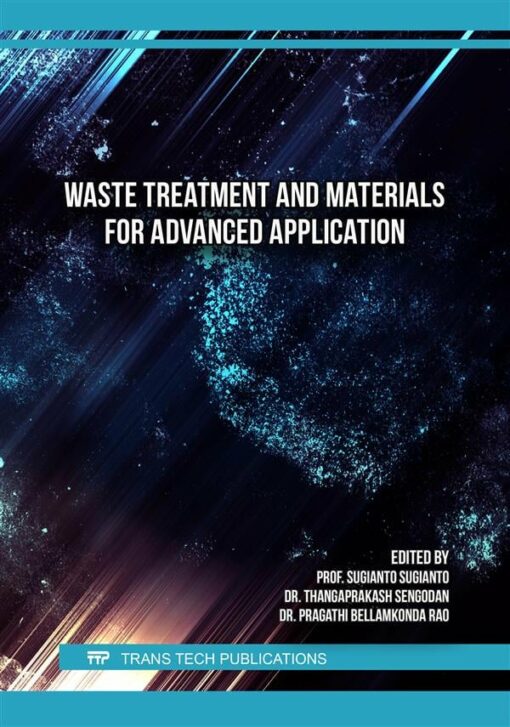 Waste Treatment and Materials for Advanced Application (PDF )