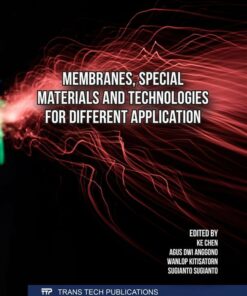 Membranes, Special Materials and Technologies for Different Application (PDF )