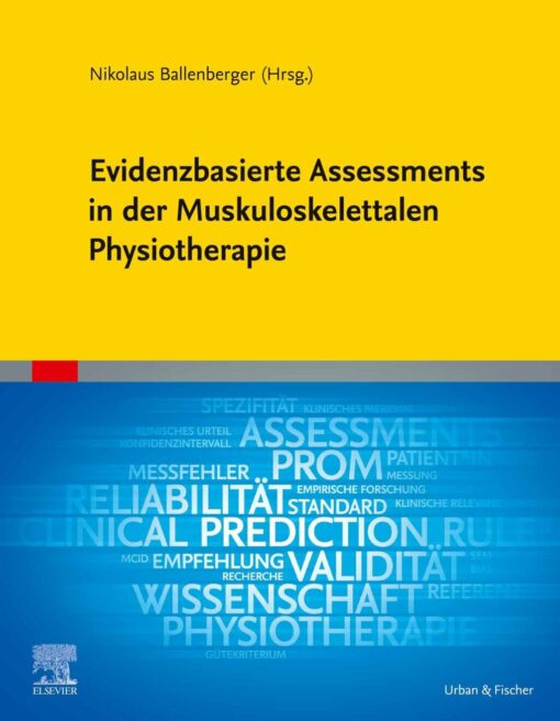 Evidenzbasierte Assessments in der Muskuloskelettalen Physiotherapie (True PDF )