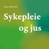Sykepleie og jus, 7th Edition (EPUB)