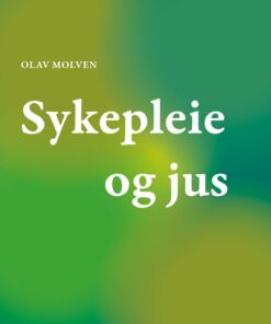 Sykepleie og jus, 7th Edition (EPUB)