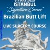 AngelsVR 1st Brazilian Butt Lift Live Surgery Course 2023