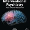 Interventional Psychiatry: Road to Novel Therapeutics (PDF)