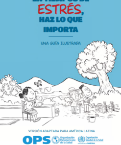 En tiempos de estrés, haz lo que importa: Una guía ilustrada, Versión adaptada para América Latina (Spanish Edition) (PDF)