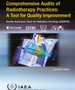 Comprehensive Audits of Radiotherapy Practices: A Tool for Quality Improvement (EPUB)