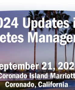 Scripps Updates in Diabetes Management 2024