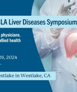 UCLA 17th Annual UCLA Liver Diseases Symposium 2024