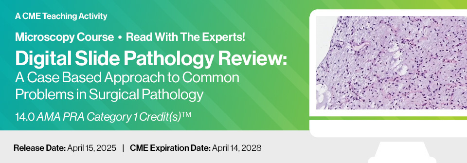 Digital Slide Pathology Review: A Case Based Approach to Common Problems in Surgical Pathology 2025